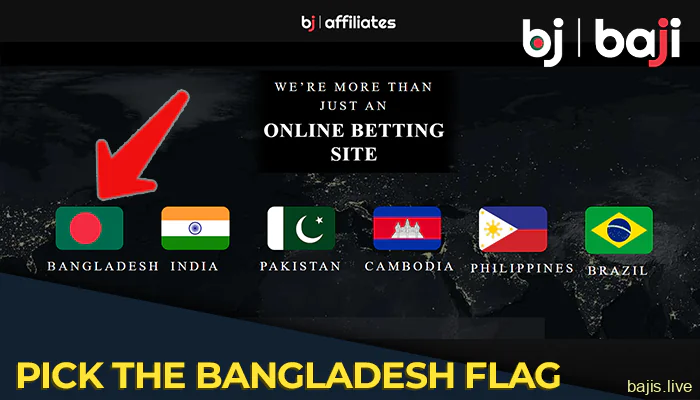 Click on the flag of Bangladesh to open the page for the affiliate with Baji from this country