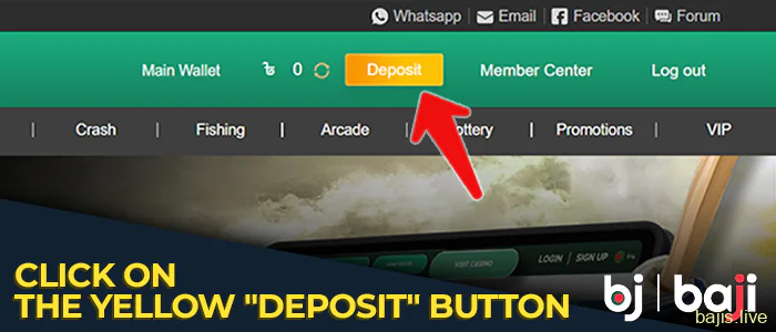 In the top right hand corner of the Baji site, click on the yellow "Deposit" button