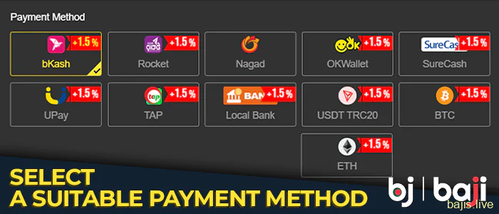 Choose a suitable payment method on the Baji website